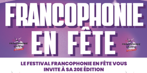 Francophonie en fête 2025