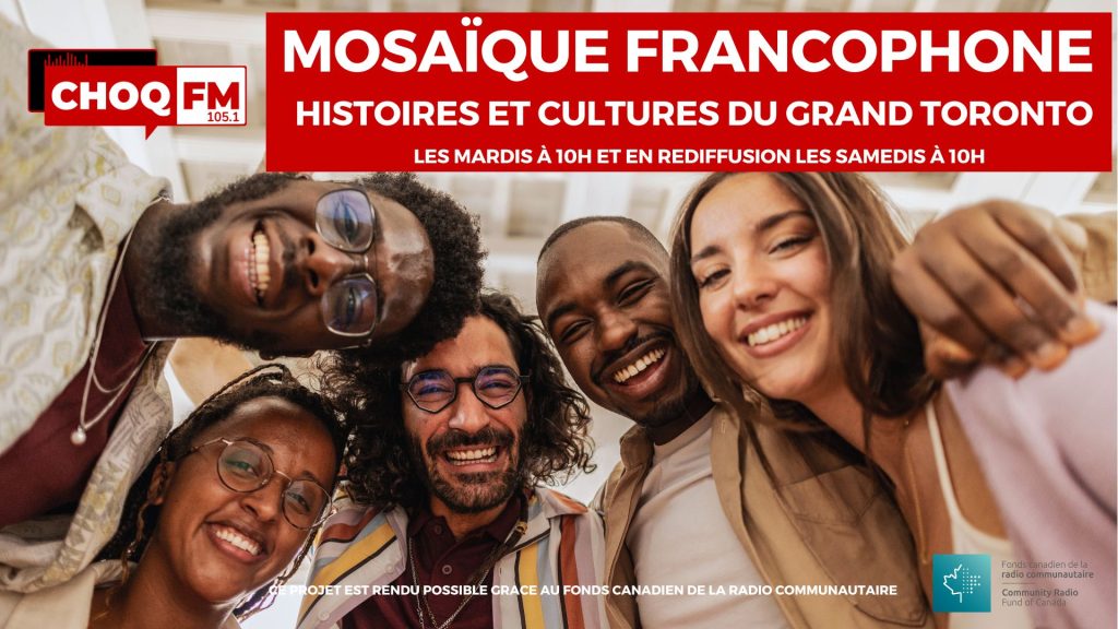 CHOQFM 105.1 Mosaïque francophone