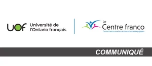 L’UOF et le Centre franco renforcent la formation du personnel enseignant en Ontario